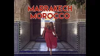 MARRAKECH, MOROCCO - Part 1