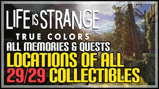 Life Is Strange True Colors All Collectibles Locations