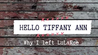 Why I left LuLaRoe