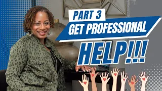 Pitranomics: Get Professional Help Part 3