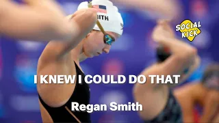 Regan Smith on the Perpetual Burn and Drawing Confidence from Training