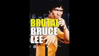 BRUTAL BRUCE LEE : Ultimate Tribute !