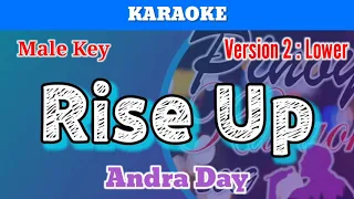 Rise Up by Andra Day (Karaoke : Male Key : Lower Version)