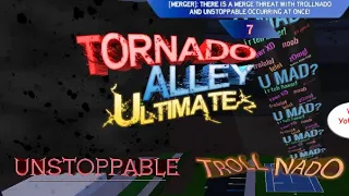 Trollnado + Unstoppable | Roblox Tornado Alley Ultimate