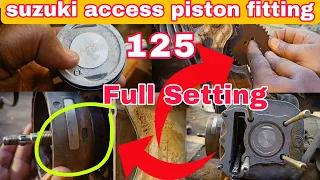 suzuki access 125 block piston fitting