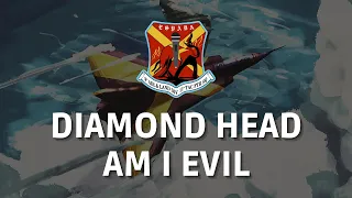 Diamond Head - Am I Evil - Karaoke (Instrumental + Lyrics)