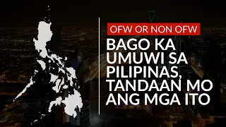 🔴 PARA SA MGA NAGUGULUHAN NA MGA OFW, NARITO ANG MGA DAPAT NIYONG UNAWAIN PARA DI TAYO MAHIRAPAN