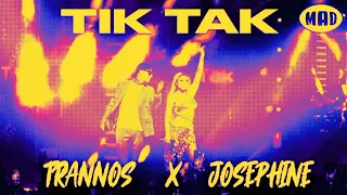 TIK TAK - TRANNOS X JOSEPHINE REMIX 2023