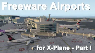 Top 2021 Freeware Scenery for X Plane  -  Part I