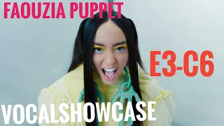 BEST VOCALS: Faouzia, Puppet| Lowest and Highest note| Vocal Showcase(E3-C6)