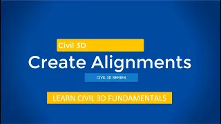 Create Alignment in Civil 3D