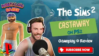 The Sims 2 Castaway on PS2 Is Still a Hidden Gem ... 15 Years Later (Part 1)