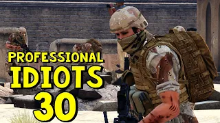 Professional Idiots #30 | ARMA 3