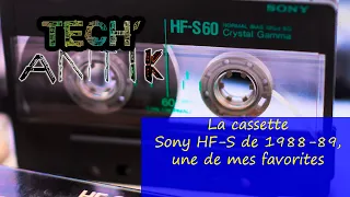 La cassette Sony HF-S de 1988-89