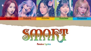 LE SSERAFIM - ‘SMART’ - COLOR CODED LYRICS [PENSIVE LYRICS] - "I'm a smarter baby Smarter"