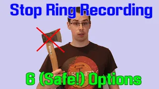 How To Stop Your Ring Cameras From Recording: 6 Simple Solutions