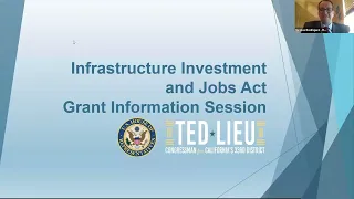 OFFICE OF REP LIEU BIPARTISAN INFRASTRUCTURE LAW GRANTS INFORMATION SESSION