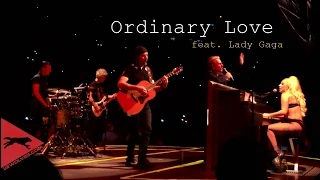 U2 - Ordinary Love (feat. Lady Gaga) multicam HD