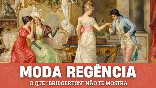 🐝 MODA REGÊNCIA | O que Bridgerton não te mostra   #historiadamoda #bridgerton