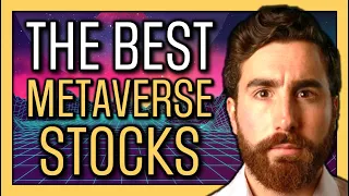 🚀 HIGH GROWTH | The BEST Metaverse Stocks for 2022
