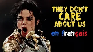 Michael Jackson - They don't care about us (traduction en francais) COVER