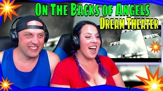 Dream Theater - On The Backs of Angels [OFFICIAL VIDEO] THE WOLF HUNTERZ REACTIONS