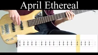 April Ethereal (Opeth) - Bass Cover (With Tabs) by Leo Düzey