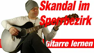 Skandal im Sperrbezirk Gitarre lernen