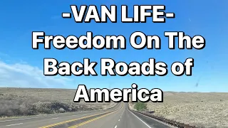 Van Life-The Open Road of America #vanlife #america #backroads #dirtroads