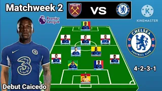 Debut Caicedo ~ West Ham vs Chelsea ~ Potential Line Up Chelsea Matchweek 2 Premier League 2023/24