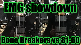 EMG Bone Breakers vs EMG 81 & 60 - EMG Showdown and Review