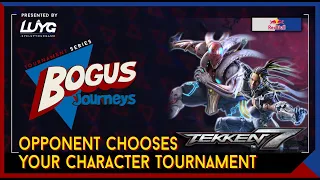 Bogus Journeys Opponent Chooses Your Character Tekken 7 Tournament