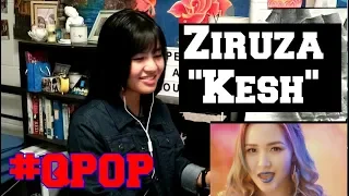 Ziruza - Kesh (Reaction)