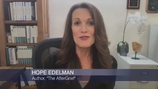 Author Hope Edelman on Grief and What Comes After
