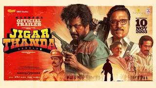 Jigarthanda DoubleX - Trailer (Kannada) | Raghava Lawrence | SJ Suryah | Karthik Subbaraj