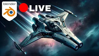 LIVE : Creating a scifi spaceship live in Blender