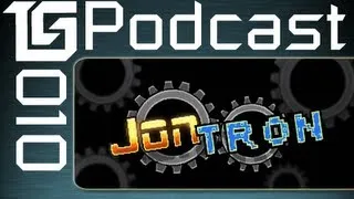 TGS Podcast - #10 ft JONTRON, hosted by TB, Dodger & Jesse!