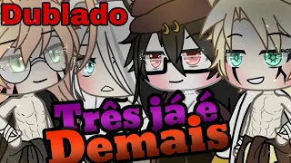 ✨ Três já é demais ✨ O Filme/ completo (Dublado)