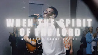 When The Spirit Of The Lord - Legacy Nashville (Live from Presence Night Vol. II)