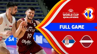 Serbia v Latvia | Full Game - FIBA Basketball World Cup 2023 European Qualifiers