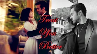 Ezo & Ali (+Harun) - Treat You Better (Elkizi)