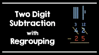 Two Digit Subtraction with Regrouping - Common Core