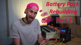 Part 2- Prius P0A80 Battery Pack Rebuild- Overview and Charge Cycling