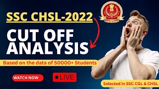 SSC CHSL 2022 CUT OFF Analysis || SSC CHSL SAFE SCORE|| Normalization Factor #ssccgl #ssc #sscchsl