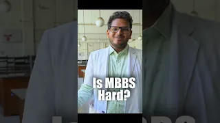 Is MBBS Hard?