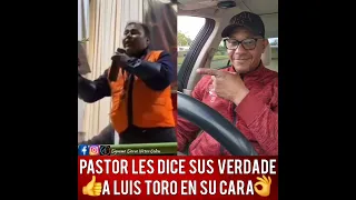 Pastor en peru 🇵🇪 les dijo sus verdades a luis toro en su cara 👍👇