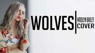 Selena Gomez - Wolves (Madilyn Bailey Cover) [Full HD] Lyrics