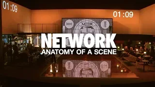 NETWORK - Anatomy of a Scene