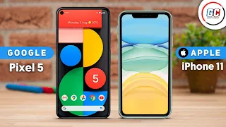 Google Pixel 5 vs iPhone 11 || Full Comparison ⚡ Which one is Best