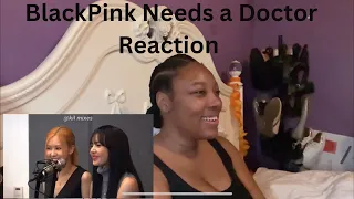 BlackPink Needs a Doctor Reaction (first time watching!)